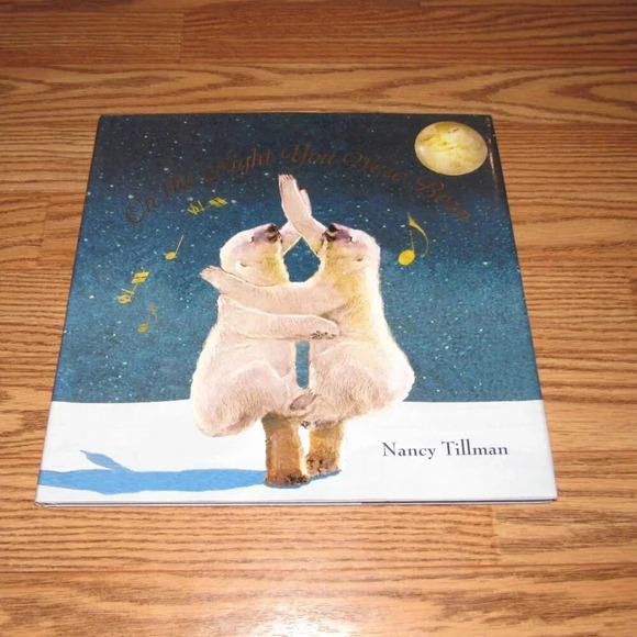 “ON THE NIGHT YOU WERE BORN” by Nancy Tillman Color Illustrated Kid Picture Book - Picture 1 of 5